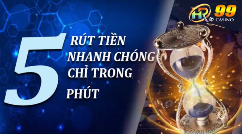 Nạp và rút tiền nhanh chóng (Bong888) - Bong888